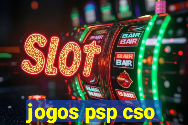 jogos psp cso